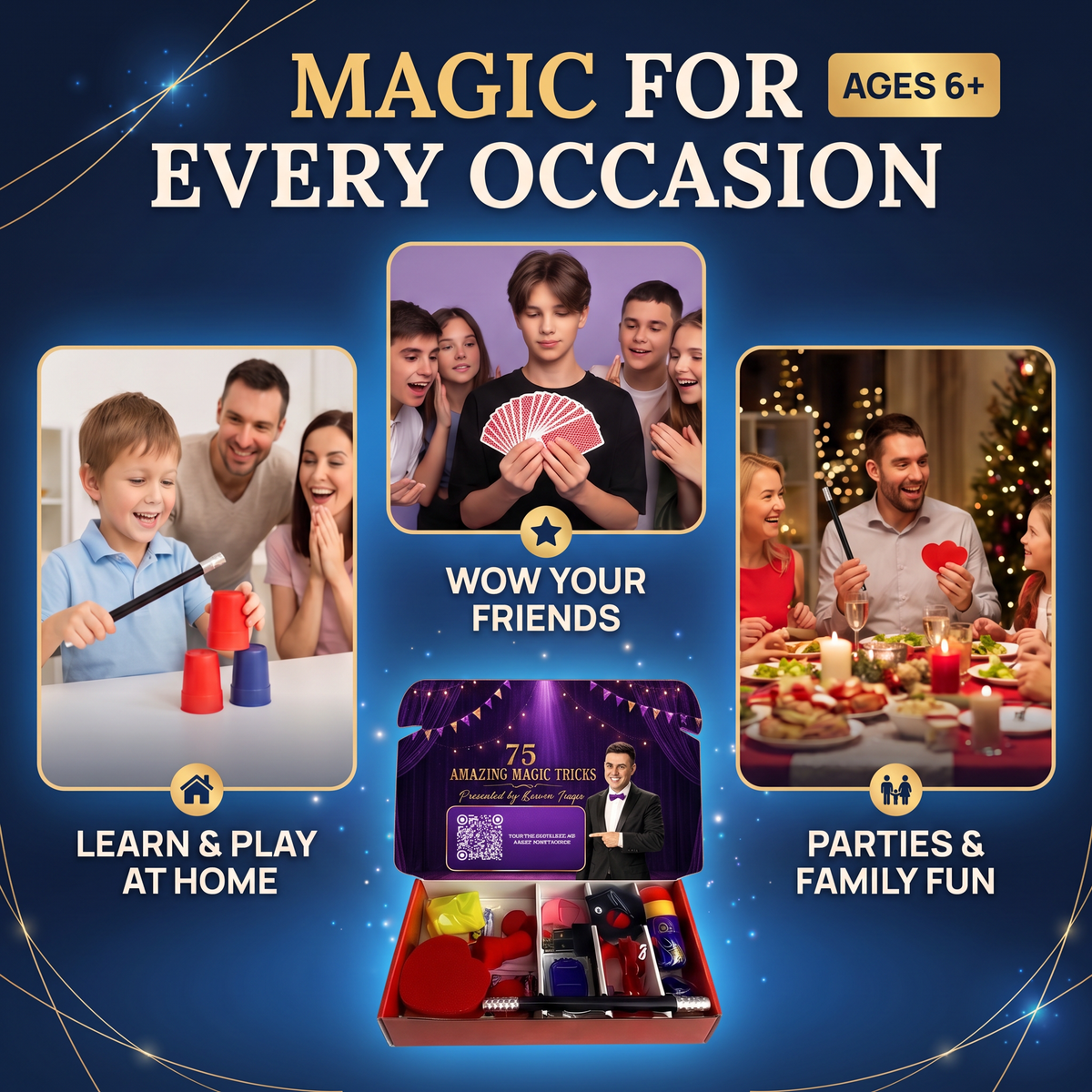 Magic for every occasion